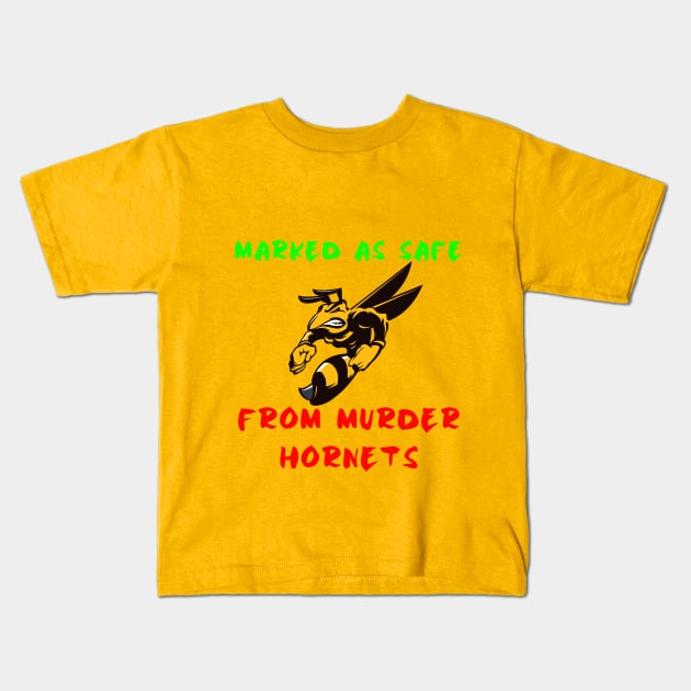 Marked As Safe From Murder Hornets, Hornet vs Bee Kids T-Shirt by Graffix